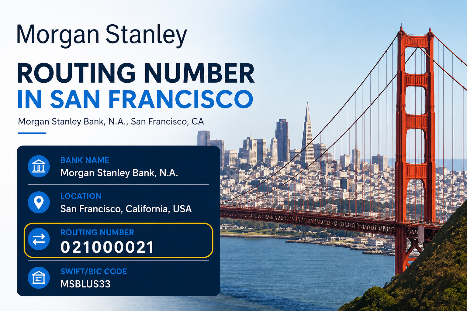 Morgan Stanley Routing Number San Francisco
